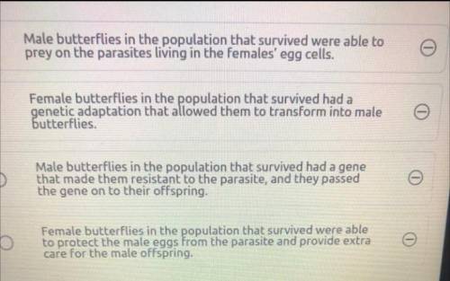 A few years ago the population of male blue moon butterflies on the island of Samoa declined. One h