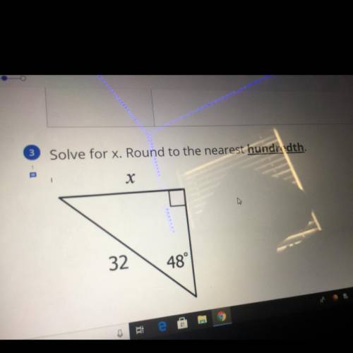 Solve for x. Round to the nearest hundredth,
х
32
48°