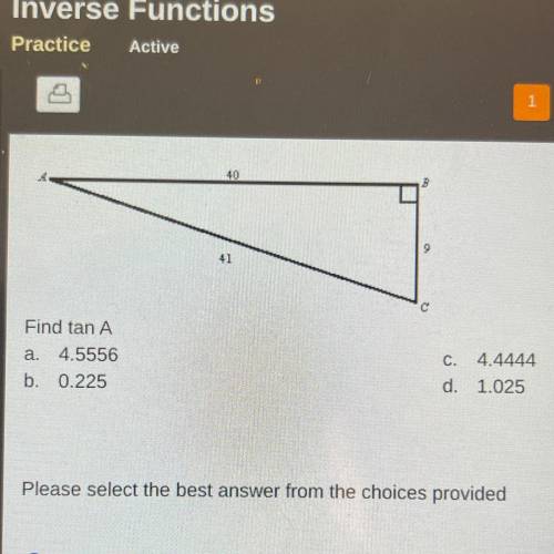 Find Tan A
a)4.5556
b)0.225
c)4.4444
d)1.025