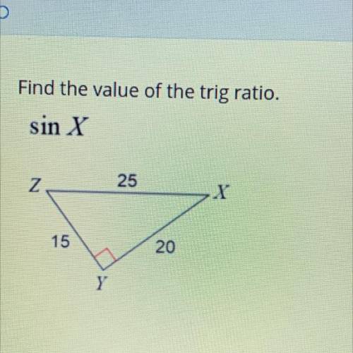 Find the value of the trig ratio?
