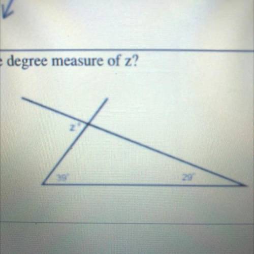 What is the degree measure of z 
A.29
B.39
C.68
D.41