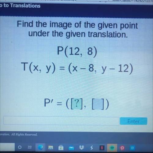 Find the image of given point under the given translation

Please helpp 
Don’t answer just for the