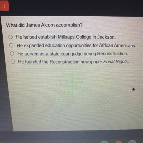 What did James Alcorn accomplish?

O He helped establish Millsaps College in Jackson.
O He expande
