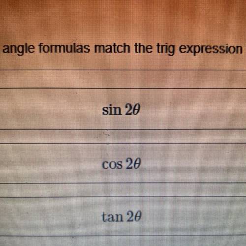 using the double angle formulas match the trig expression with its ratio. given cot theta = -5, 3pi