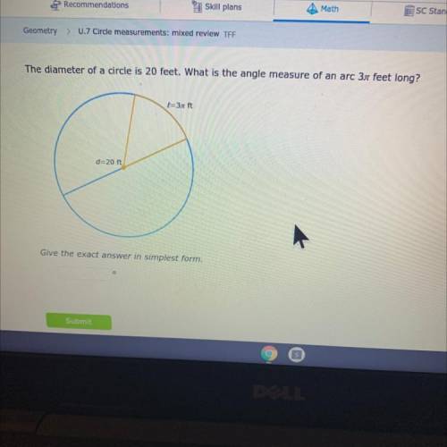 The diameter of a circle is 20 feet. What is the angle measure of an 3n feet long ?