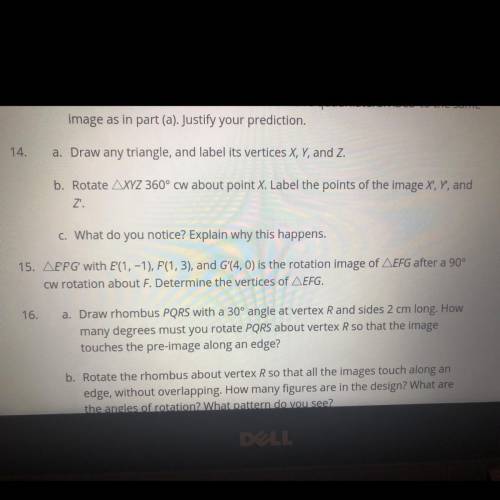 Can someone please help me? I’m having trouble with this rotation question (question 14 a, b, and c