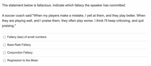 The statement below is fallacious. Indicate which fallacy the speaker has committed: