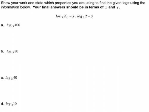 Algebra 2 Logarithms Problem!!! Pls explain how you did the work for all parts-- i will give brainl