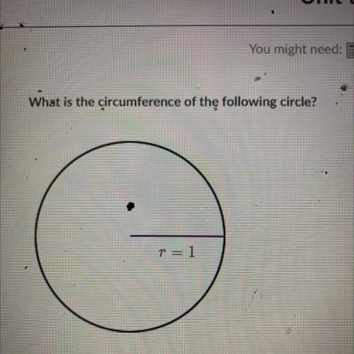 What is the circumference of the following circle?
IN
T1