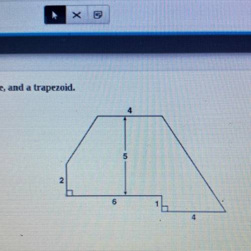 The figure below consists of a triangle, a rectangle, and a trapezoid.

What is the area of the fi