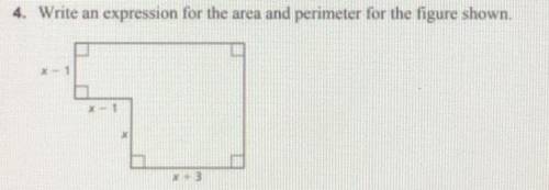 Write an expression for the area and perimeter for the figure shown.

I WILL GIVE THE BRAINLIEST I