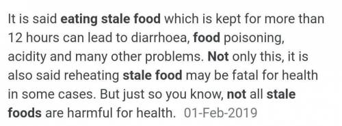 (3) why does eat stale and outside food?​