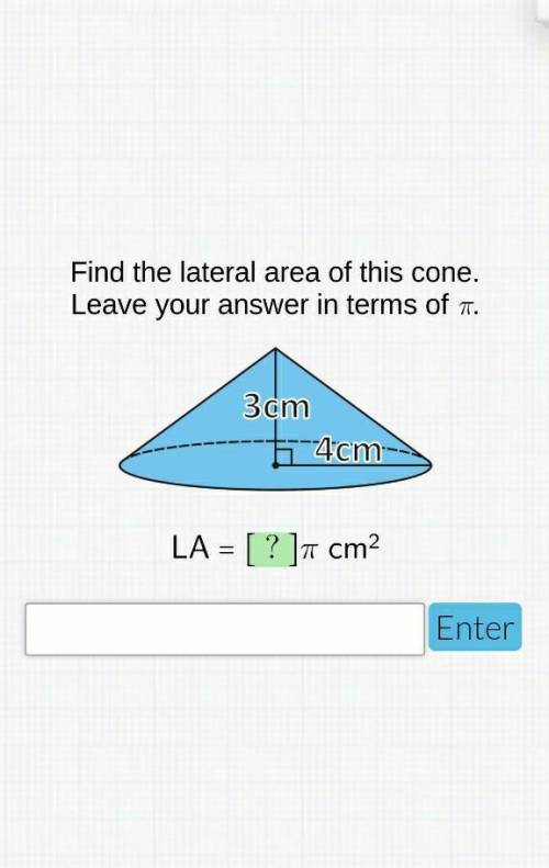 Find the lateral area of the following cone ​