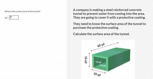 Please help

-
A company is making a steel reinforced concrete tunnel to prevent water from coming