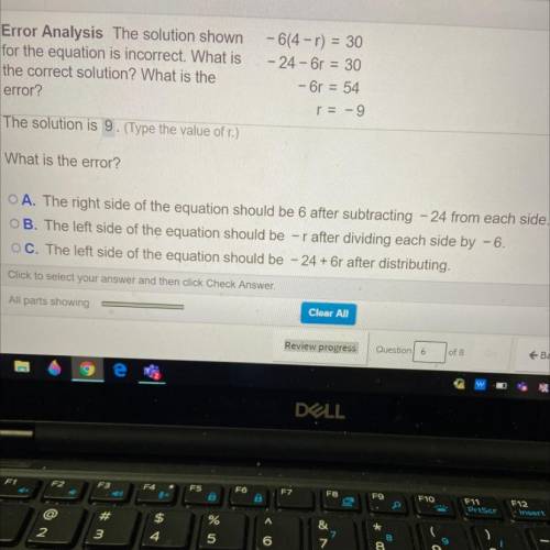 Need help asap

A. The right side of the equation should be 6 after subtracting -24 from each side