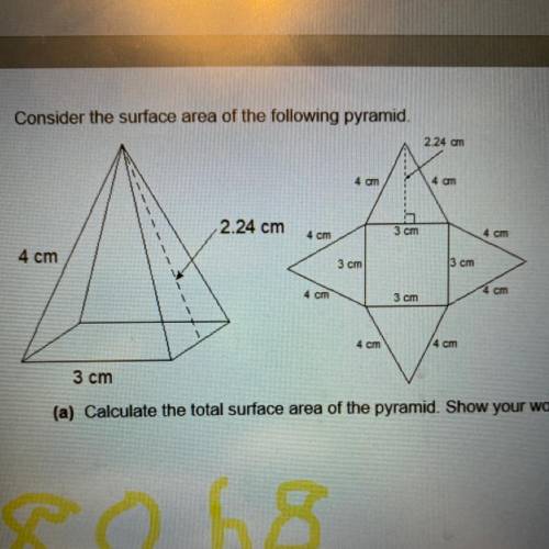 Pleasr help fast it's due today

1. Consider the surface area of the following pyramid.224 am4 am4