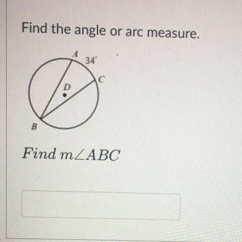 Find the angle or arc measure. Find m