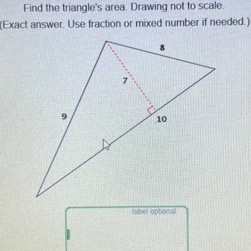 Find the triangles area drawing not to scale.