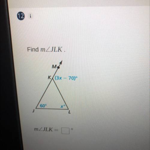 Can I get help finding angle JLK please? I’m on a time crunch