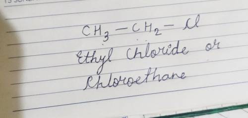 Draw a structural formula for CH3CH2Cl
Please help me for brainliest