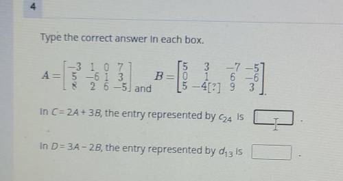 Type the correct answer in each box. B = A 56 133 26-5) and El 3 7 6 5 -4[?] 9 3 In 2AE3B, the entr