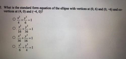PLS PLS HELP IM SO BEHIND ellipses quick check

What is the standard form equation of the ellipse