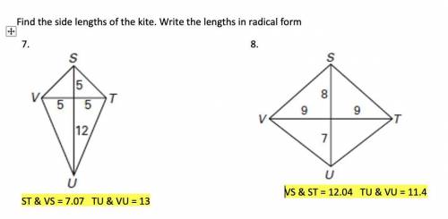 I found the side lengths of the kite but how do I write them in radical form? *screenshot attached
