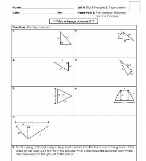 Plzzz helppp 44 points. Unit 8: Right Triangles & Trigonometry.

Homework 1: Pythagorean Theor