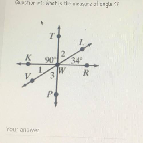 Q1: What is the measure of angle one?