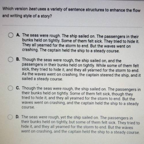 Which version best uses a variety of sentence structures to enhance the flow and writing style of a