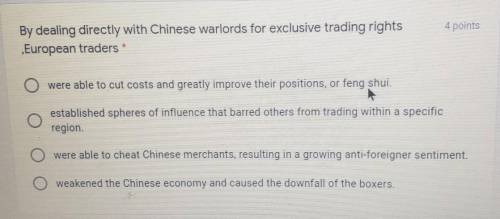 By dealing directly with Chinese warlords for exclusive trading rights European traders did what​