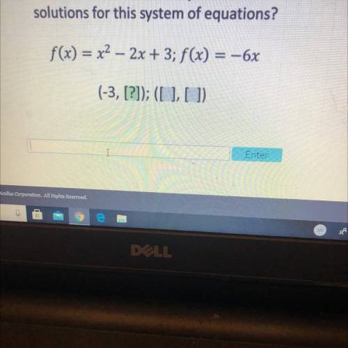 What are the ordered pairs of the

solutions for this system of equations?
f(x) = x^2– 2x + 3; f(x