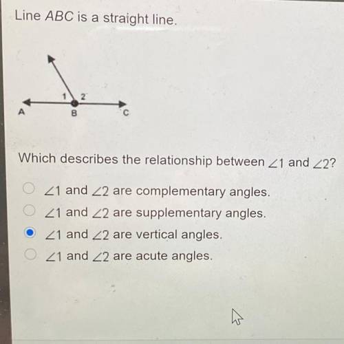 Line ABC is a straight line

which describes the relationship between <1 and <2 
PLEASE HELP