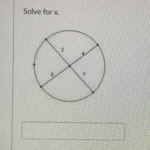 Solve for x. Please I am a little lost on this one .