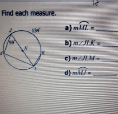 122 . Find each measure. a) MML = b) mZILK= c) ILM d) MJ​