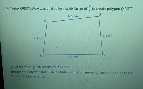 Polygon QRST below was dilated by a scale factor of 9/5 to create polygon Q'R'ST.​