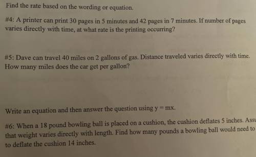 I need questions #4,#5, and #6. If you can only do one or two it’s fine I just need some.