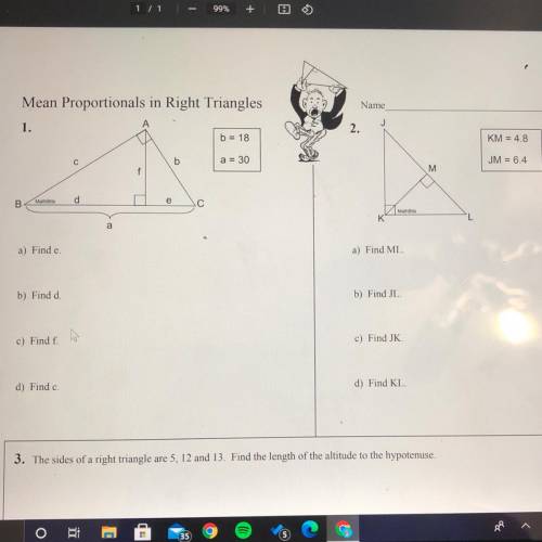 Mean Proportional in Right Triangles 
I need help on all 3 questions please and thank you