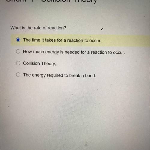 What is the rate of reaction?

The time it takes for a reaction to occur.
How much energy is neede