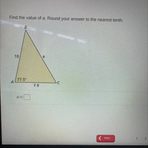 Find the value of a. Round your answer to the nearest tenth.