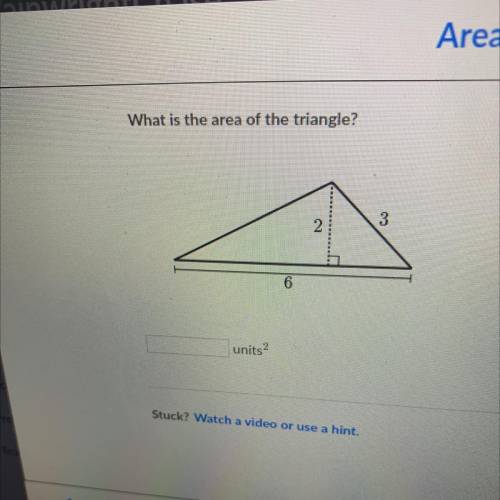 What is the area of the triangle?
2