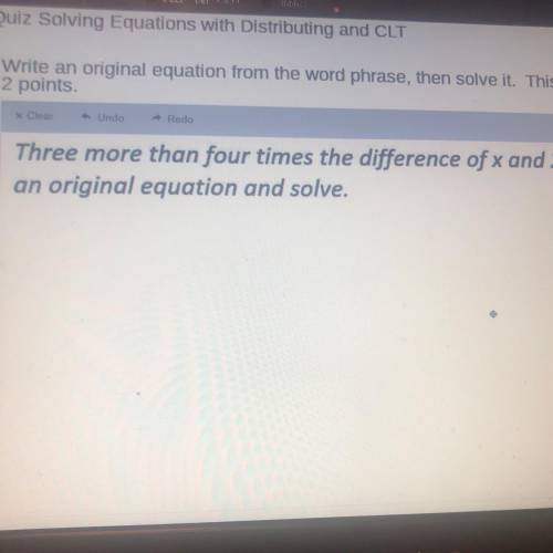 Three more than four times the difference of x and 2 is 36