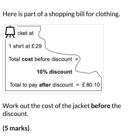 Work out the cost of the jacket before the discount.