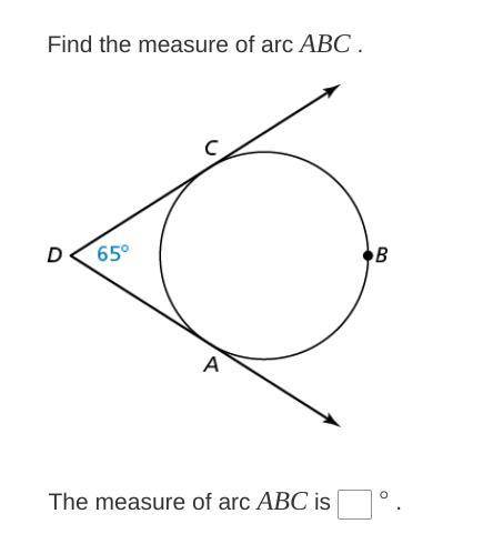 Find the measure of arc ABC. I have been trying to solve this for so long and I still dont have an