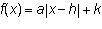 The standard form of an absolute value function is. Which of the following represents the vertex?