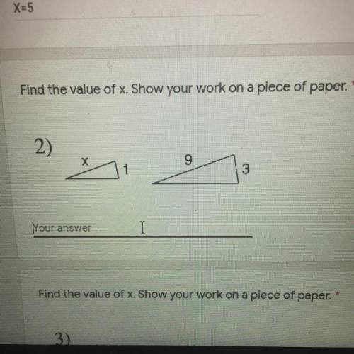 Find the value of x. Show your work of a piece of paper