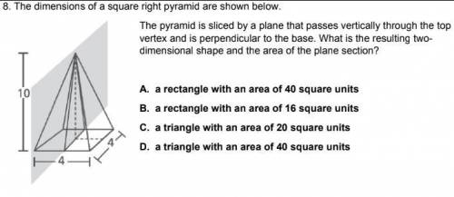 The dimensions of a square right pyramid are shown below.

The pyramid is sliced by a plane that p