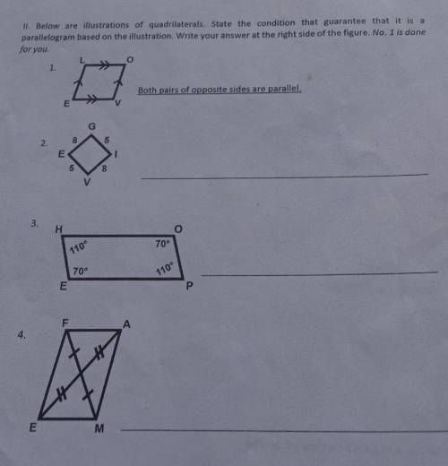 II. Below are illustrations of quadrilaterals. State the condition that guarantee that it is a

pa
