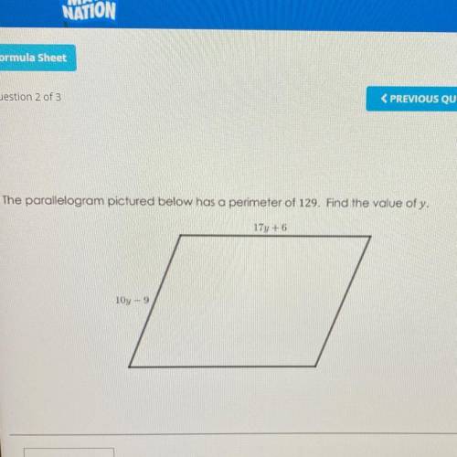 The parallelogram pictured below has a perimeter of 129. Find the value of y.