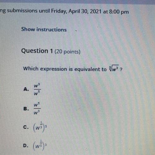 Which expression is equivalent to
W?